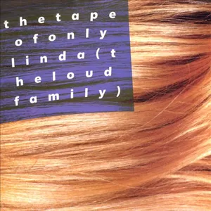 The tape of only Linda